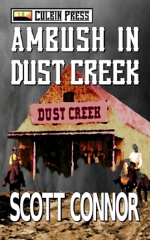 Paperback Ambush in Dust Creek Book