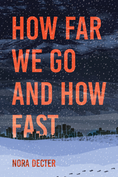 Paperback How Far We Go and How Fast Book