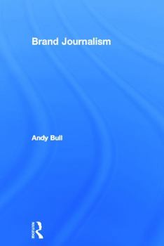 Hardcover Brand Journalism Book