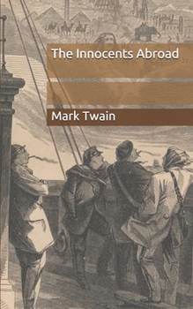 Paperback The Innocents Abroad Book