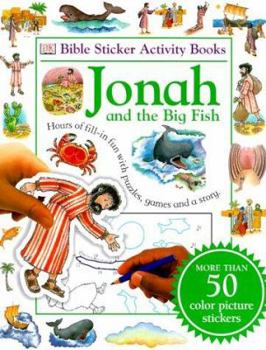 Paperback Jonah and the Big Fish [With Stickers] Book