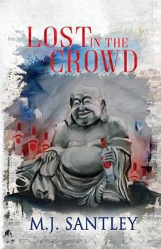 Paperback Lost in the Crowd Book