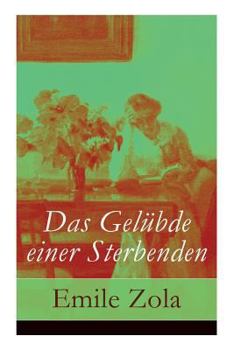 Paperback Das Gelübde einer Sterbenden Book