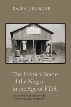 Paperback The Political Status of the Negro in the Age of FDR Book