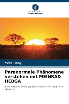 Paperback Paranormale Phänomene verstehen mit MEINRAD HEBGA [German] Book