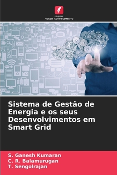 Paperback Sistema de Gestão de Energia e os seus Desenvolvimentos em Smart Grid [Portuguese] Book