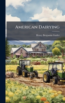 Hardcover American Dairying Book