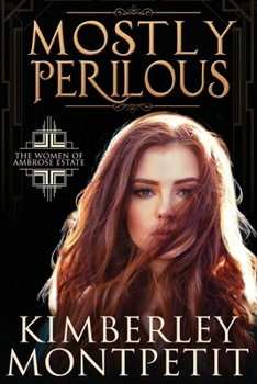 Paperback Mostly Perilous Book