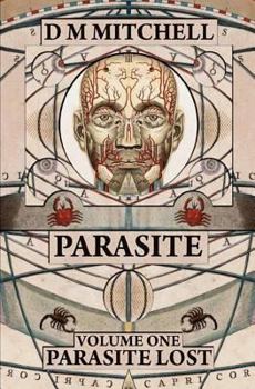 Paperback Parasite (Volume One): Parasite Lost Book