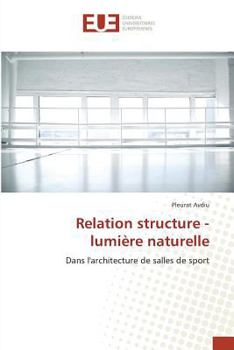 Paperback Relation Structure - Lumière Naturelle [French] Book