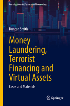 Hardcover Money Laundering, Terrorist Financing and Virtual Assets: Cases and Materials Book