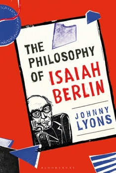 Hardcover The Philosophy of Isaiah Berlin Book