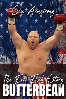 Paperback Butterbean: The Eric Esch Story Book