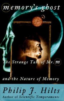 Hardcover Memory's Ghost: The Strange Tale of Mr. M and the Nature of Memory Book