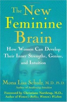 The New Feminine Brain: Developing Your Intuitive Genius