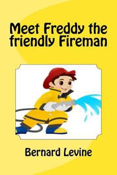 Paperback Meet Freddy the friendly Fireman Book