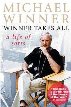 Hardcover Winner Takes All: A Life of Sorts Book