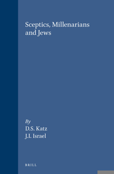 Hardcover Sceptics, Millenarians and Jews Book