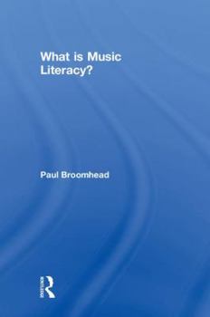 Hardcover What Is Music Literacy? Book