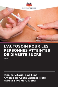 Paperback L'Autosoin Pour Les Personnes Atteintes de Diabète Sucré [French] Book