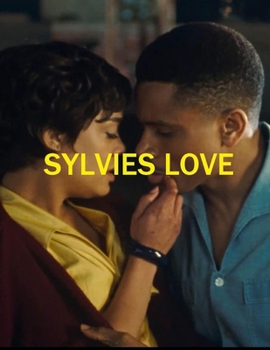 Paperback Sylvie's Love: Screenplay Book