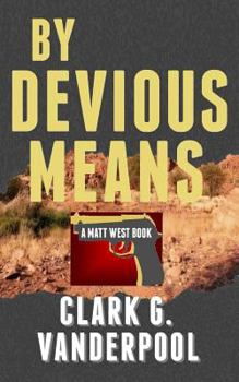 Paperback By Devious Means Book