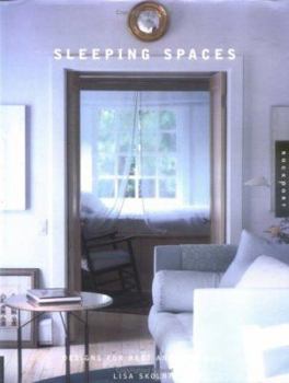 Hardcover Sleeping Spaces: Designs for Rest and Renewal Book