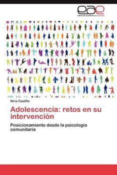 Paperback Adolescencia: retos en su intervención [Spanish] Book