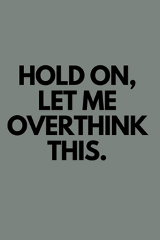 Hold On Let Me Overthink This: Doodle Diary Journal for Girls and Teens Doodle Pages Great Gift for Girls