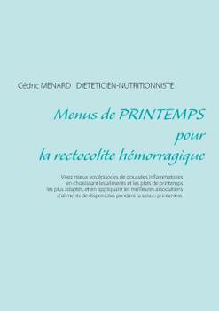 Paperback Menus de printemps pour la rectocolite hémorragique [French] Book