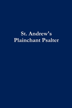 Paperback St. Andrew's Plainchant Psalter Book