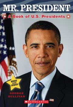 Paperback Mr. President: A Book of U.S. Presidents Book