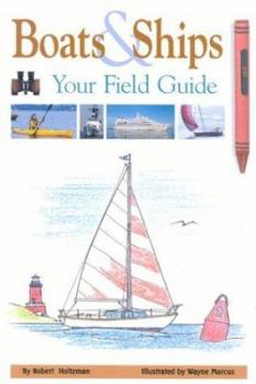 Paperback Boats and Ships: Your Field Guide Book