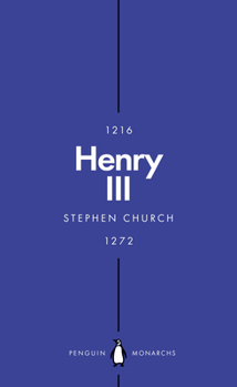 Henry III: A Simple and God-Fearing King - Book  of the Penguin Monarchs