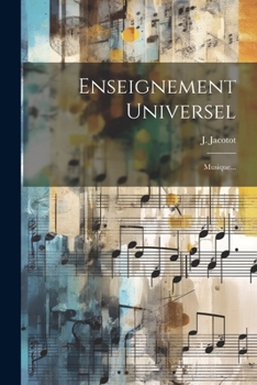 Paperback Enseignement Universel: Musique... [French] Book