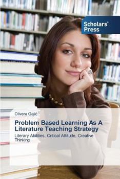 Paperback Problem Based Learning As A Literature Teaching Strategy Book