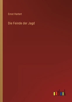 Paperback Die Feinde der Jagd [German] Book