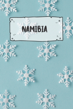 Namibia: Liniertes Reisetagebuch Notizbuch oder Reise Notizheft liniert - Reisen Journal f�r M�nner und Frauen mit Linien