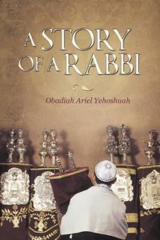 Paperback A Story of a Rabbi Book