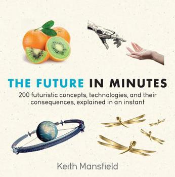 Paperback The Future in Minutes Book