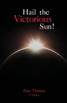 Paperback Hail the Victorious Sun! Book