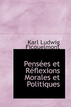 Paperback Pens Es Et R Flexions Morales Et Politiques Book