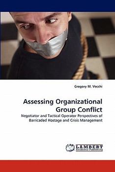 Paperback Assessing Organizational Group Conflict Book