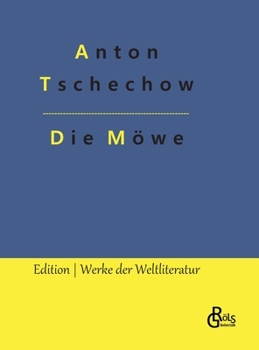 Hardcover Die Möwe: Ein Drama [German] Book