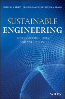 Hardcover Sustainable Engineering: Drivers, Metrics, Tools, and Applications Book