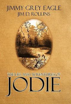 Paperback The Life and Adventures of Jodie Book