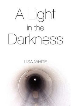 Paperback A Light in the Darkness Book