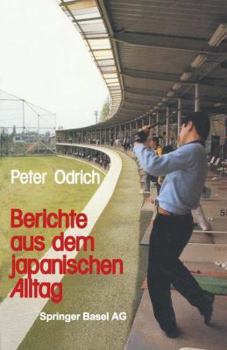 Paperback Berichte Aus Dem Japanischen Alltag [German] Book