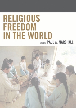 Religious Freedom in the World: A Global Report on Freedom and Persecution