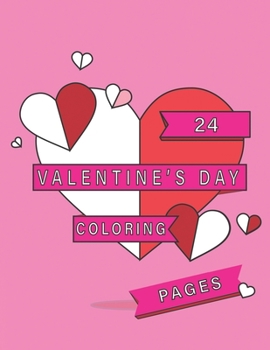 Paperback 24 Valentines Day Coloring Pages Book